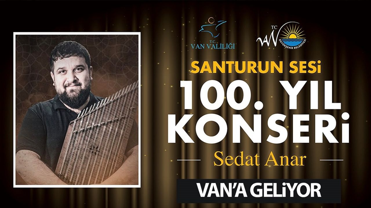 Santur Sanatçısı Sedat Anar, Van'da konser verecek