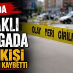 Van’da bıçaklı kavga! 1 ölü…