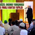 Ezanı Güzel Okuma Yarışması bölge finali Van’da yapıldı