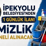 İpekyolu Belediyesi’nden 1 günlük ilan! Temizlik personeli alınacak