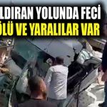 Van Çaldıran yolunda feci kaza: Ölü ve yaralılar var