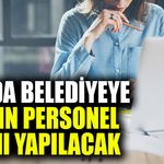 Van’da belediyeye kadın personel alımı yapılacak