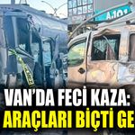 Van’da feci kaza: TIR araçları biçti geçti
