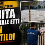 Van’da otopark olarak kullanılıyordu! Zabıta müdahale etti, alan kapatıldı