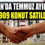 Van’da Temmuz ayında 909 konut satıldı