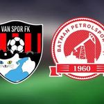 Vanspor, Batman Petrolspor’u konuk ediyor! Maç Çarşamba günü oynanacak