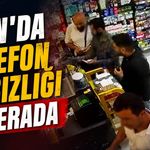 Van’da telefon hırsızlığı kamerada