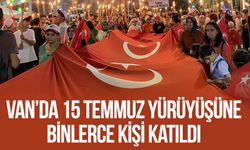 Van’da 15 Temmuz yürüyüşüne binlerce kişi katıldı