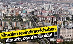 Kiracıları sevindirecek haber: Kira artış oranı belli oldu!