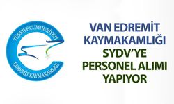 Van Edremit Kaymakamlığı SYDV’ye personel alımı yapıyor