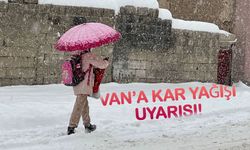 Van’a kar yağışı uyarısı!