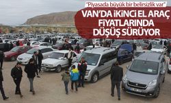 Van’da ikinci el araç fiyatlarında düşüş sürüyor