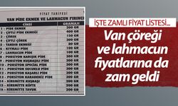 Van çöreği ve lahmacun fiyatlarına da zam: İşte bugünden itibaren geçerli fiyat listesi
