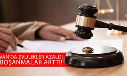 Van’da evlilikler azaldı boşanmalar arttı!