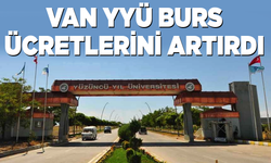 Van YYÜ burs ücretlerini artırdı