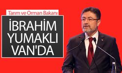 Tarım ve Orman Bakanı Yumaklı Van'da