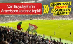 Van Büyükşehir’in Amedspor kararına tepki! Vanspor’u destekleyin