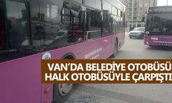 Van’da belediye otobüsü halk otobüsüyle çarpıştı!
