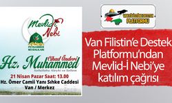 Van Filistin’e Destek Platformu’ndan Mevlid-İ Nebi’ye katılım çağrısı