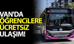 Van'da öğrencilere ücretsiz ulaşım!