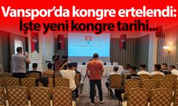 Vanspor yeni başkanını seçemedi! Kongre ileri bir tarihe ertelendi…