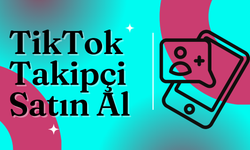 Adınızı Duymayan Kalmasın: TikTok Takipçi Satın Al