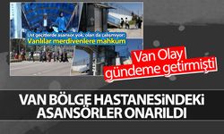 Van Bölge Hastanesindeki asansörler onarıldı