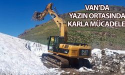 Van’da yazın ortasında karla mücadele!