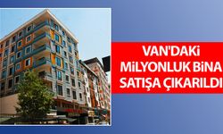 Van'daki milyonluk bina satışa çıkarıldı! İşte fiyatı…