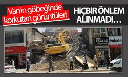 Van’ın göbeğinde korkutan görüntüler! Hiçbir önlem alınmadı…