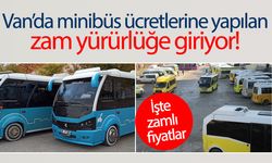 Van’da minibüs ücretlerine yapılan zam yürürlüğe giriyor! İşte yeni fiyatlar…