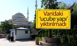 Van’daki ‘ucube yapı’ yıktırılmadı