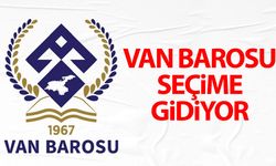 Van Barosu seçime gidiyor