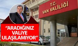 “Aradığınız Valiye ulaşılamıyor”