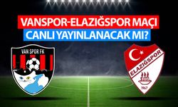 Vanspor’un maçı ne zaman? Vanspor-Elazığspor maçı canlı yayınlanacak mı?