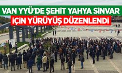 Van YYÜ'de şehit Yahya Sinvar için yürüyüş düzenlendi