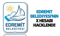 Edremit Belediyesi'nin hesabı hacklendi!