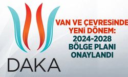 Van ve Çevresinde Yeni Dönem: 2024-2028 Bölge Planı Onaylandı