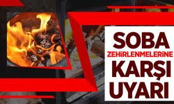 Vanlılar dikkat! Soba zehirlenmelerine karşı uyarı