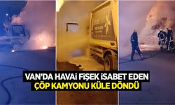 İpekyolu’nda havai fişek isabet eden çöp kamyonu küle döndü