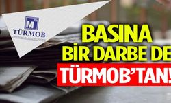 TÜRMOB’tan basına darbe!