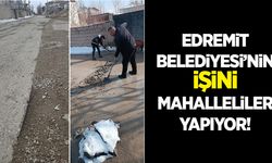 Edremit Belediyesi’nin işini mahalleliler yaptı!