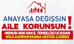 Memur-Sen Van’dan "Anayasa Değişsin, Aile Korunsun" çağrısı