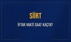 Siirt’te 9 Mart 2025 İftar Saati