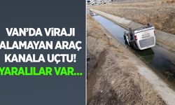 Van’da virajı alamayan araç kanala uçtu! Yaralılar var…