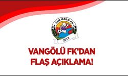 Vangölü FK’dan flaş açıklama!