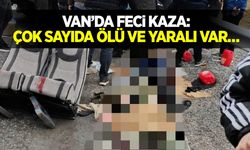 Van’da feci kaza: Çok sayıda ölü ve yaralı var…