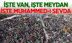 Van'da binlerce kişi Muhammed-i Sevda için bir araya geldi