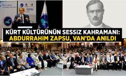 Kürt kültürünün sessiz kahramanı: Abdurrahim Zapsu, Van’da anıldı