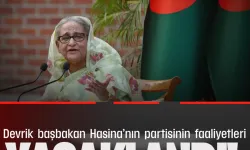 Bangladeş'te, devrik başbakan Hasina’nın partisinin faaliyetlerini yasakladı!